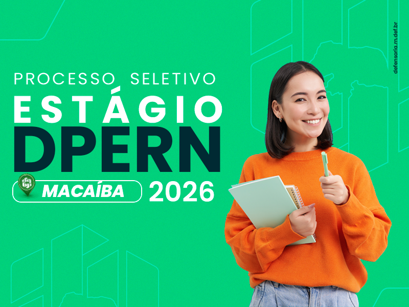 ESTÁGIO: Núcleo de Macaíba prorroga inscrições